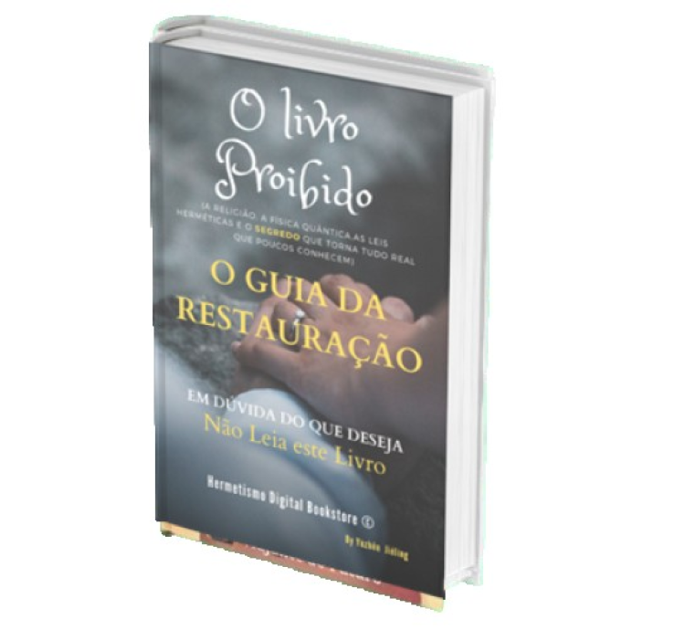 EBOOK O LIVRO PROIBIDO O GUIA DA RESTAURAÇÃO - Viajante do Futuro - Marketplace - Classificados